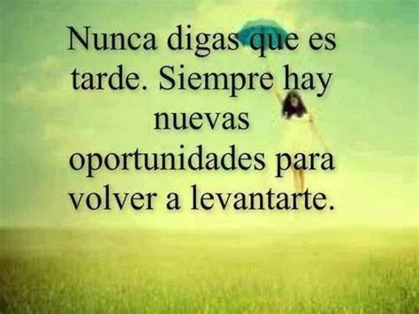 A Levantarse Positive Quotes Words Life Quotes