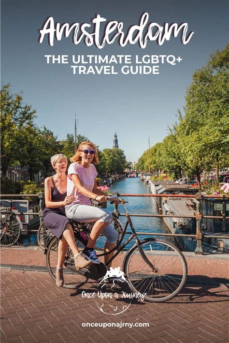 the ultimate travel guide to lesbian amsterdam once upon