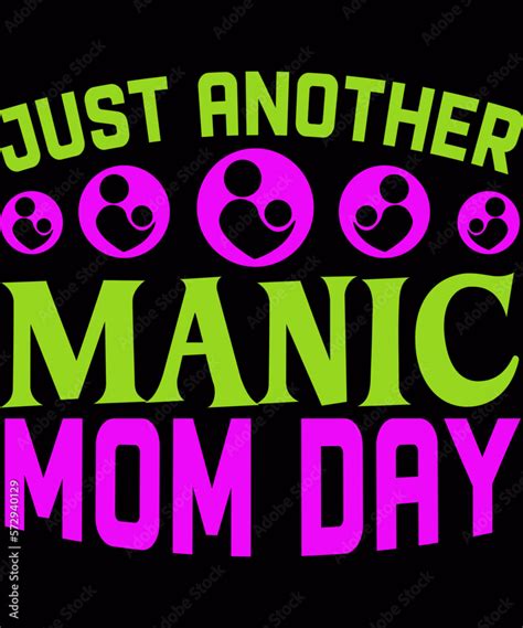 just another manic mom day svg mama svg bundle mother s day svg