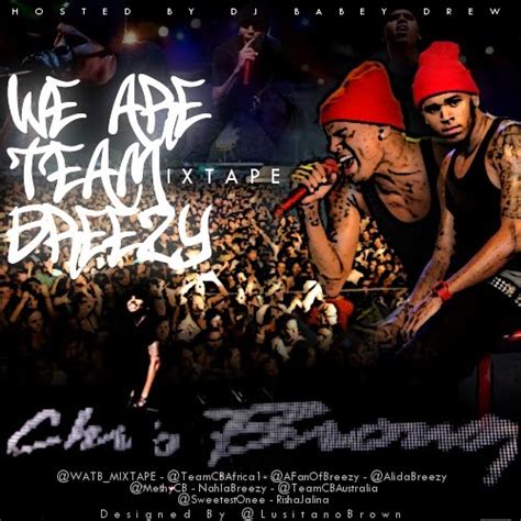 We Are Team Breezy Mixtape Chris Brown Portugal