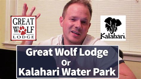 Kalahari Or Great Wolf Lodge Youtube