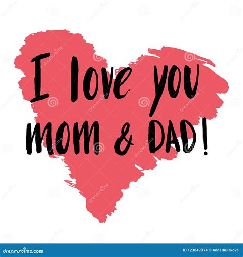 hand drawn lettering quote  love  mom  dad stock illustration