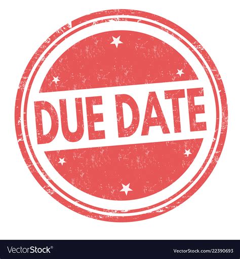 due date sign  stamp royalty  vector image