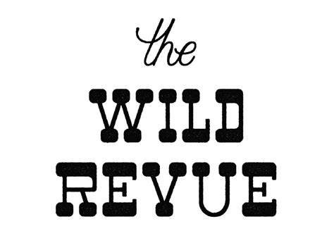wild revue logo   benjamin osheyack  dribbble