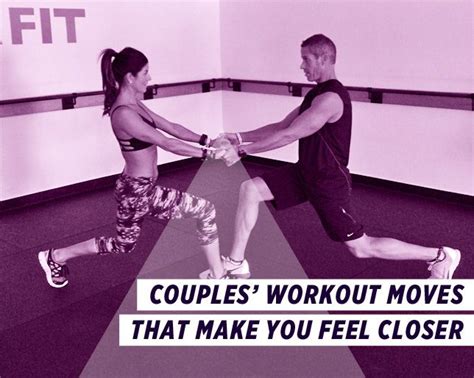 Couples Workout Moves That Make You Feel Closer Fit Couples Workout