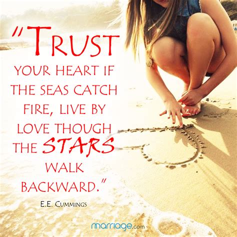 Trust Your Heart If The Seas Catch Marriage Quotes