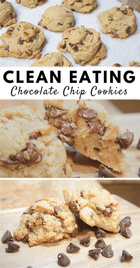 clean eating chocolate chip cookies fit