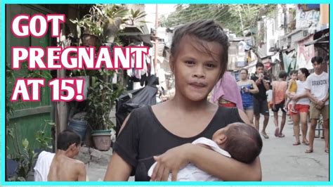 Meet A 15 Years Old Got Pregnant In The Philippines Teen Age