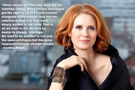 Great Quote On Marriage Equality From Cynthia Nixon Celebs