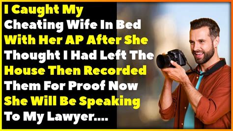 Caught My Cheating Wife In Bed With Her Ap Now She Will Be Speaking To