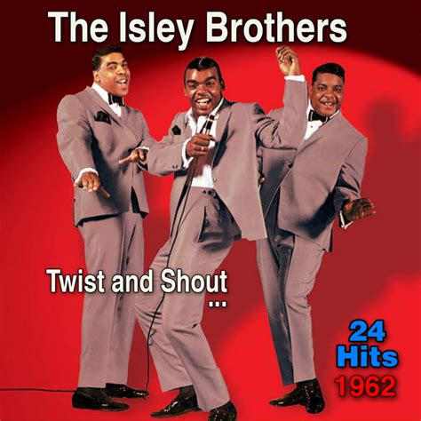 twist and shout by the isley brothers on mp3 wav flac aiff and alac at