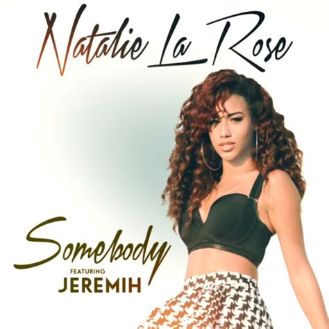 natalie la rose proves she s somebody with scorching debut single‏ queer me up