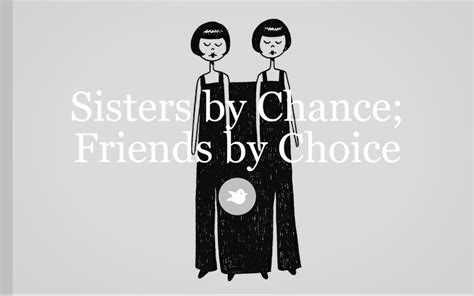 sisters  chance friends  choice  heeeehh chapter  storybird