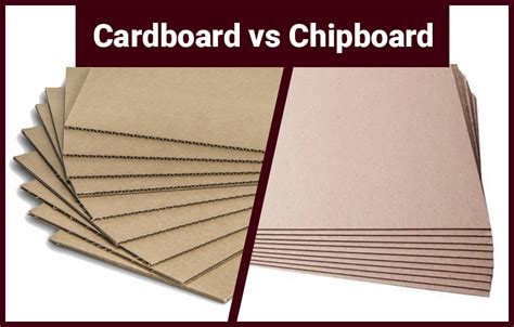 cardboard  chipboard