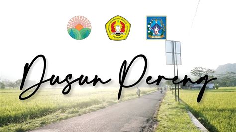 Video Profile Dusun Pereng Kkn 77 Upn Veteran Yogyakarta Youtube