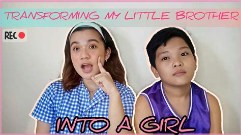 transforming my little brother into a girl youtube