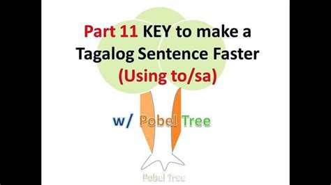 part  key    tagalog sentence faster    lesson