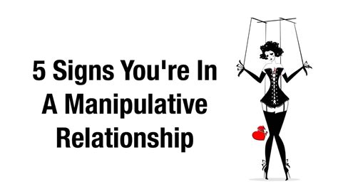 5 signs you re in a manipulative relationship