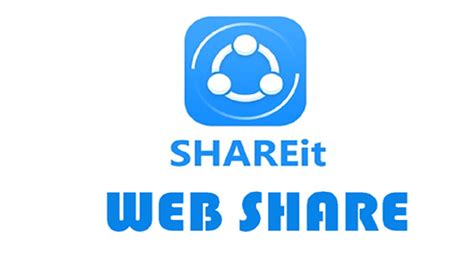 shareit webshare shareit  shareit app  android pc  ios