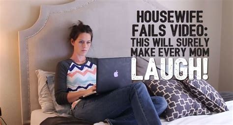 housewife fails video this will surely make every mom laugh mom videos and fails