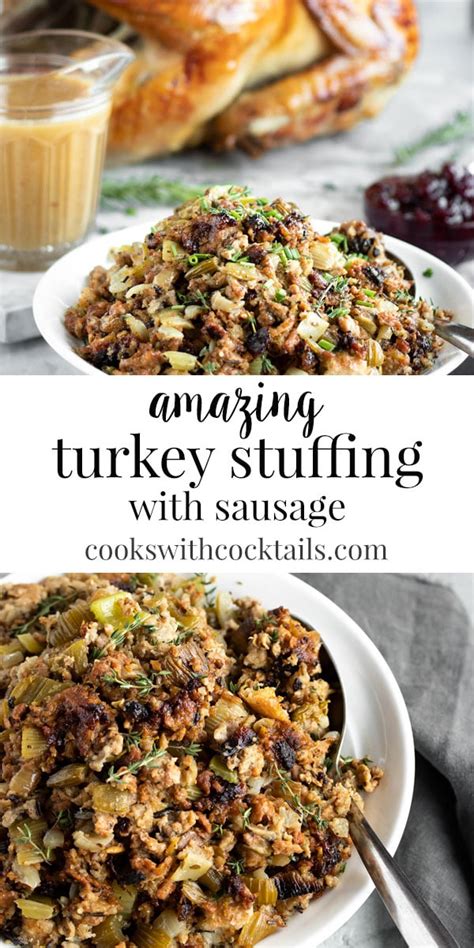 amazing turkey stuffing recipe with sausage cooks with cocktails
