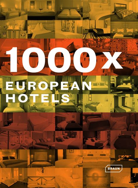 european hotels architecture braun publishing