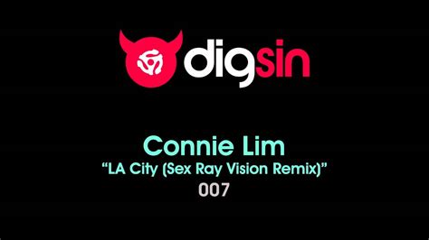 connie lim sex ray vision remix of la city youtube