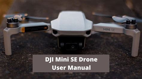 dji mini se drone user manual drones pro