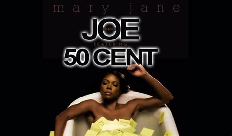 Joe Mary Jane Remix Ft 50 Cent