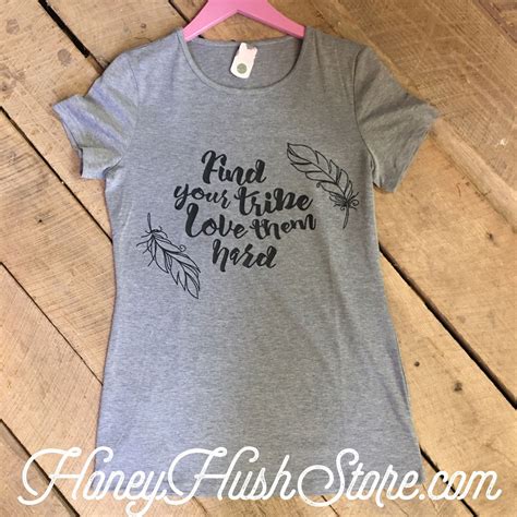 find your tribe love them hard tee finding yourself tees workout tee