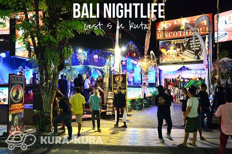 Nightlife In Bali – Best 5 In Kuta Bali Kura Kura Guide バリ島 島