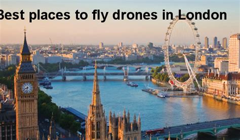 places  fly drones  london grind drone