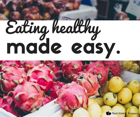 eating healthy made easy nutritionist resource