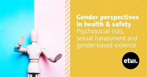 Gender Perspectives In Health And Safety Psychosocial Risks Sexual
