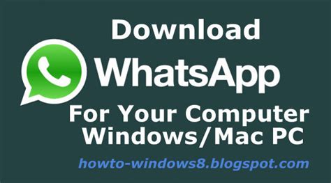 Download Whatsapp For Windows Pc Windows 8 Turorials