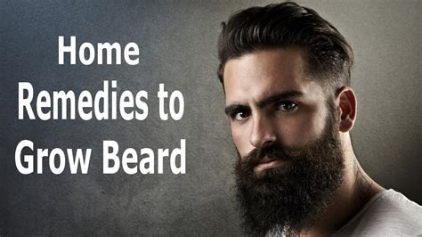 home remedies to grow beard faster tips to grow beard