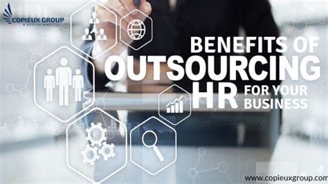 Benefits Of Outsourcing Hr For Your Business Copieux Group
