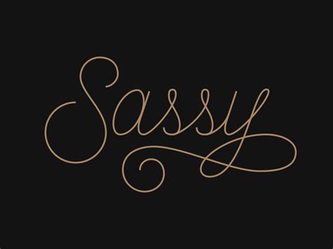 Sassy Font Art Typography Letters Sassy