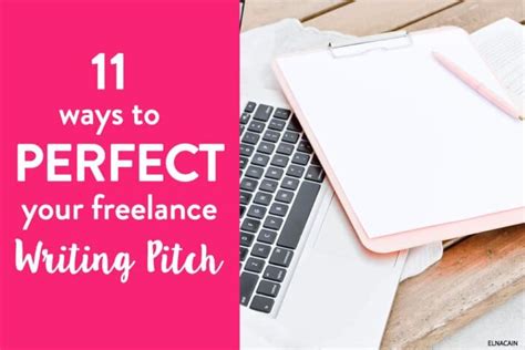 ways  perfect  freelance writing pitch pin