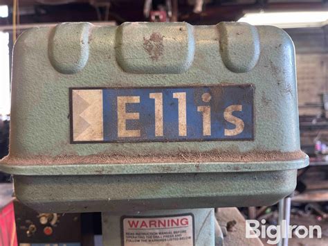 Ellis 9400 Shop Drill Press Bigiron Auctions