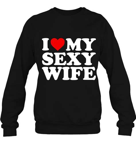 I Love My Sexy Wife