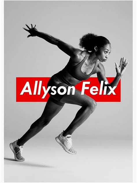 Allyson Felix Poster By Elizeregan Redbubble