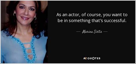 top 9 quotes by marina sirtis a z quotes