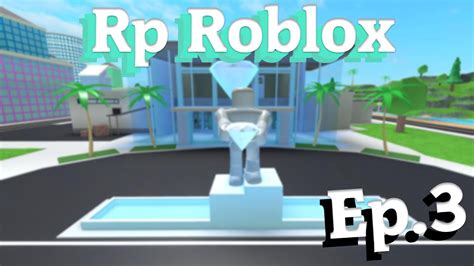 rp roblox ep youtube