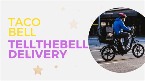 tellthebell delivery  taco bell delivery latest
