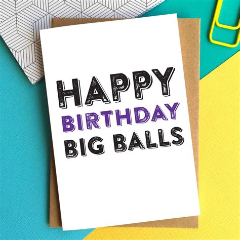 happy birthday big balls card by do you punctuate