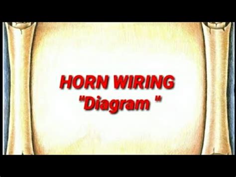 horn wiring diagram youtube