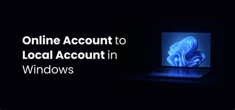 convert  microsoft  account   local account