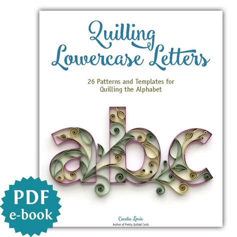 quilling letters lowercase quilling template  patterns tutorial