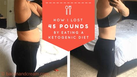 My Ketogenic Diet Success Story How I Lost 45 Pounds Eating Bacon